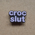 Slogan - Croc S**t Crocs Charm Pick 'N' Mix