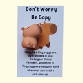 Don't Worry Be Capy Capybara Pocket Hug