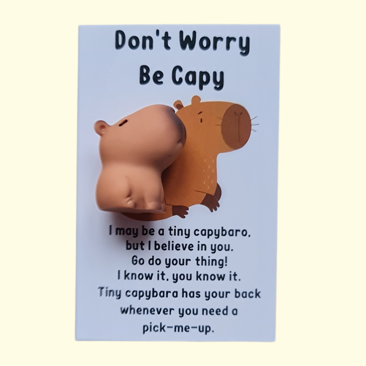 Don't Worry Be Capy Capybara Pocket Hug