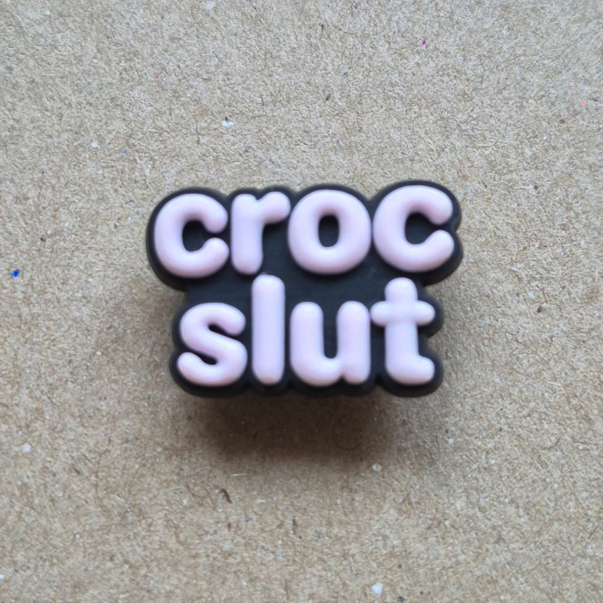 Slogan - Croc Slut Crocs Charm Pick 'N' Mix