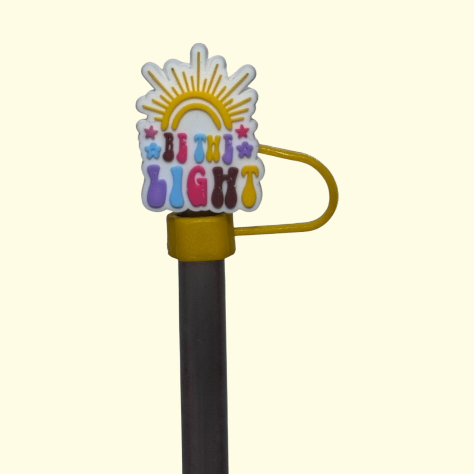 Quote Be The Light Straw Topper