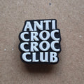 Slogan - Anti Croc Crocs Charm Pick 'N' Mix