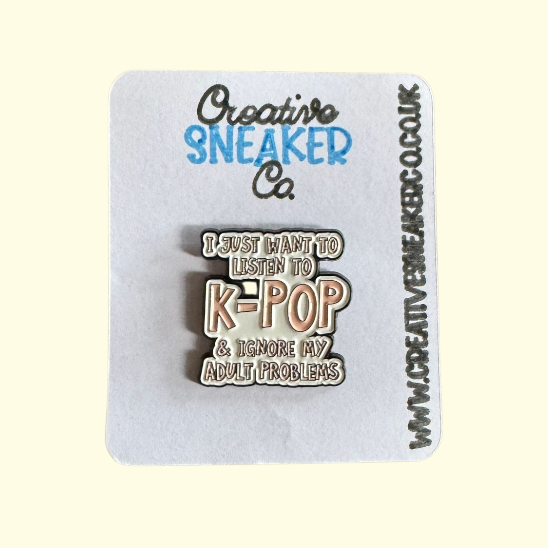 K-Pop Adult Problems Pin Badge