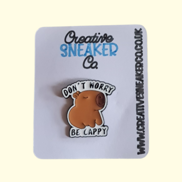 Capybara Don't Worry Pin Badge