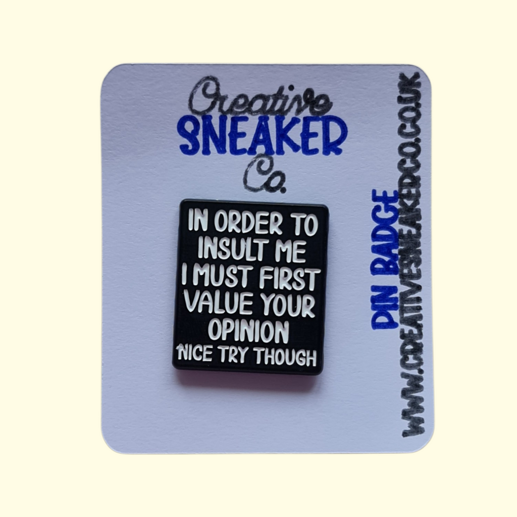 Quote Opinion Pin Badge