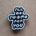 Friends - I'll Be There For You Crocs Charm Pick 'N' Mix